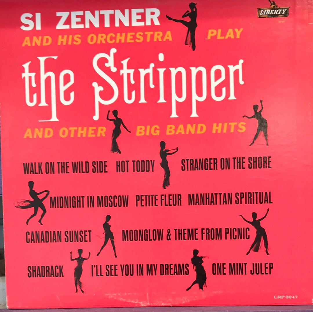 Si Zentner & His Orchestra play The Stripper - Vinyl Record - 33