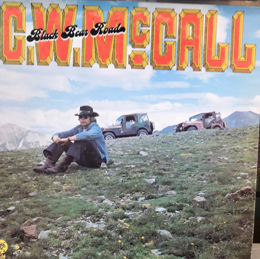 C.W. McCall - Black Bear Road - Vinyl Record - 33