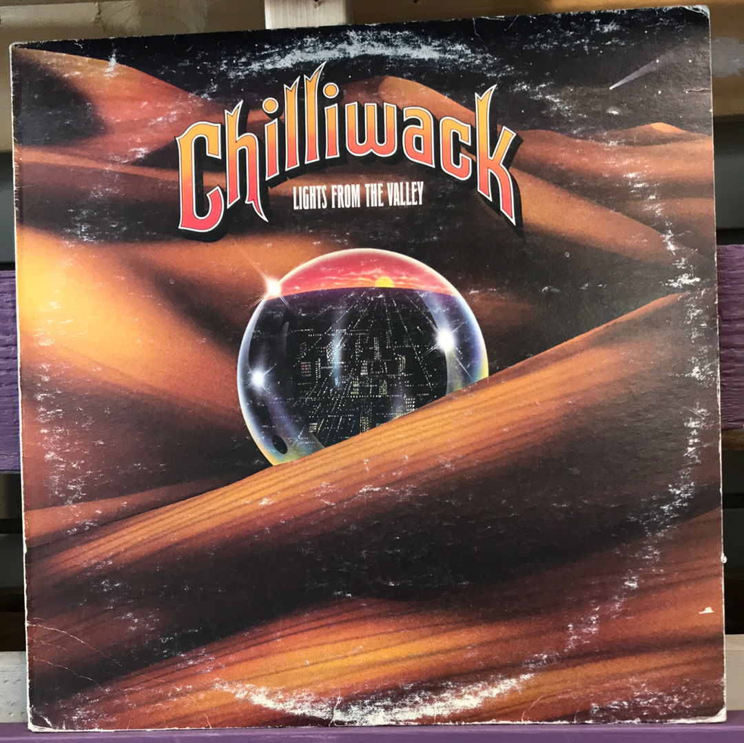 Chilliwack - Lights from the Valley - Vinyl Record - 33