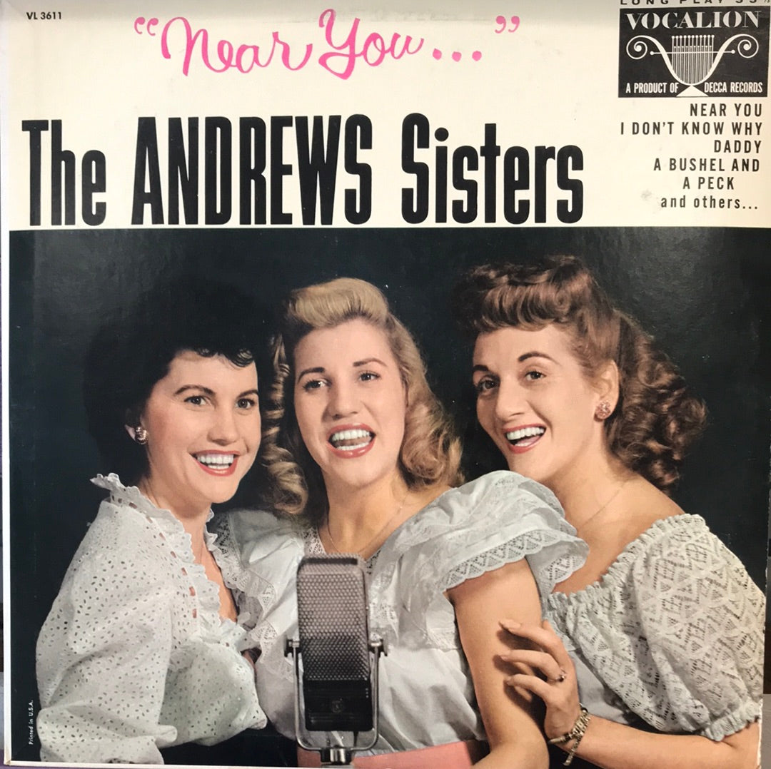 The Andrew’s Sisters - Near You - Vinyl Record - 33