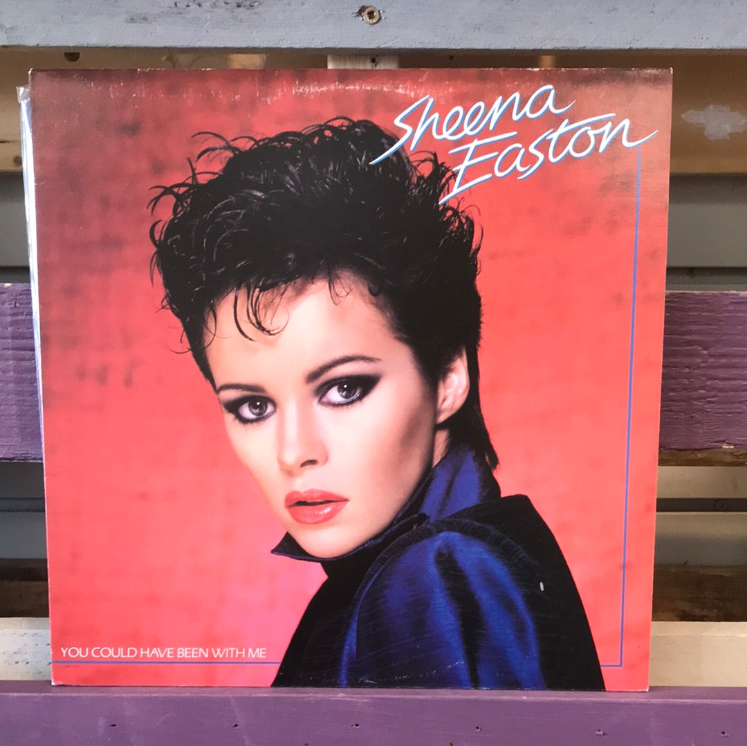 Sheena Easton - You Could Have Been With Me - Vinyl Record - 33