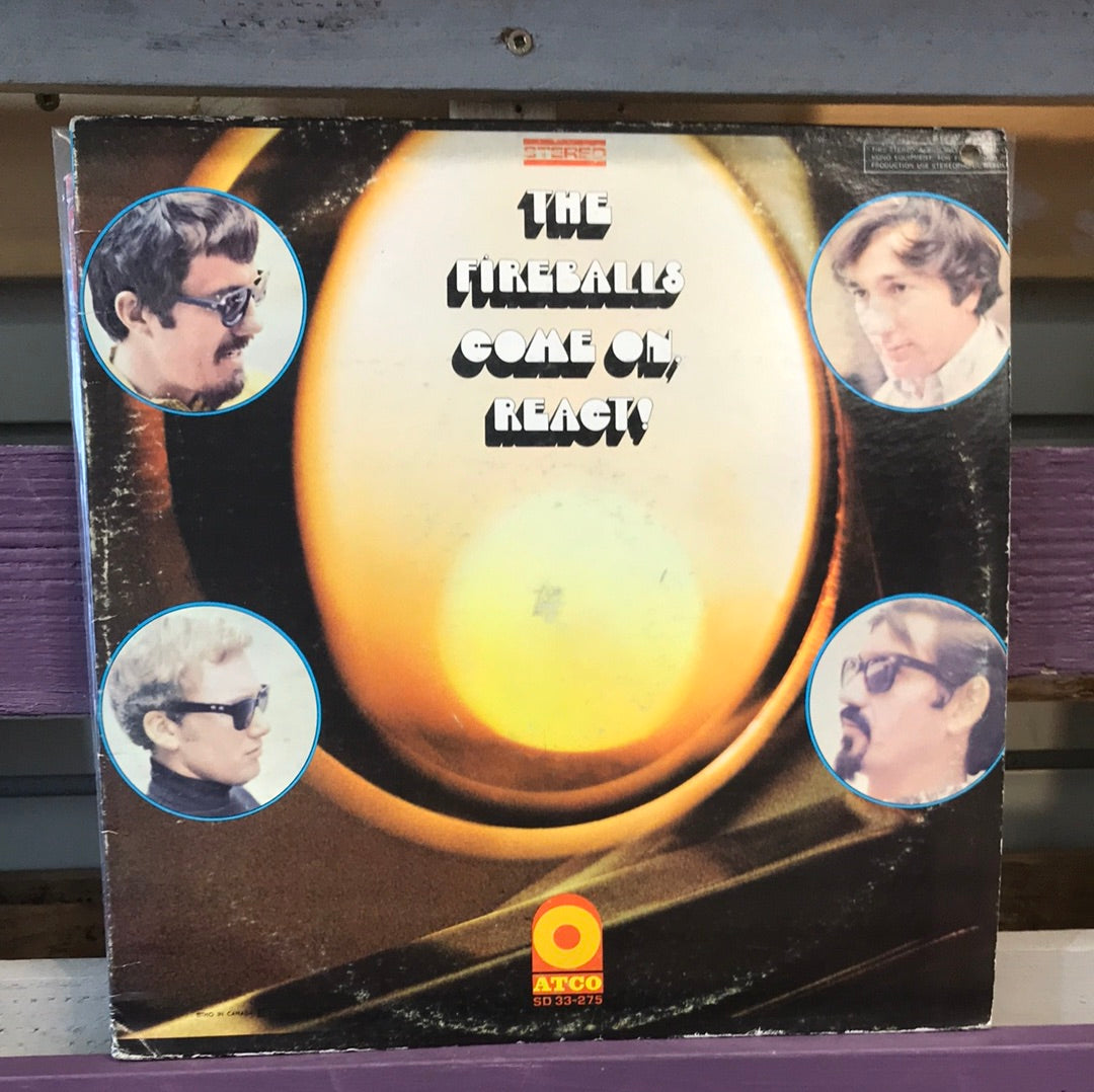 - The Fireballs - Come On, React! - Vinyl Record -