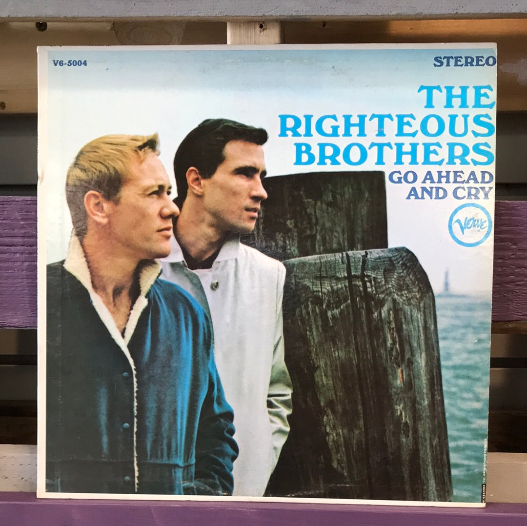 The Righteous Brothers - Go Ahead And Cry - Vinyl Record - 33
