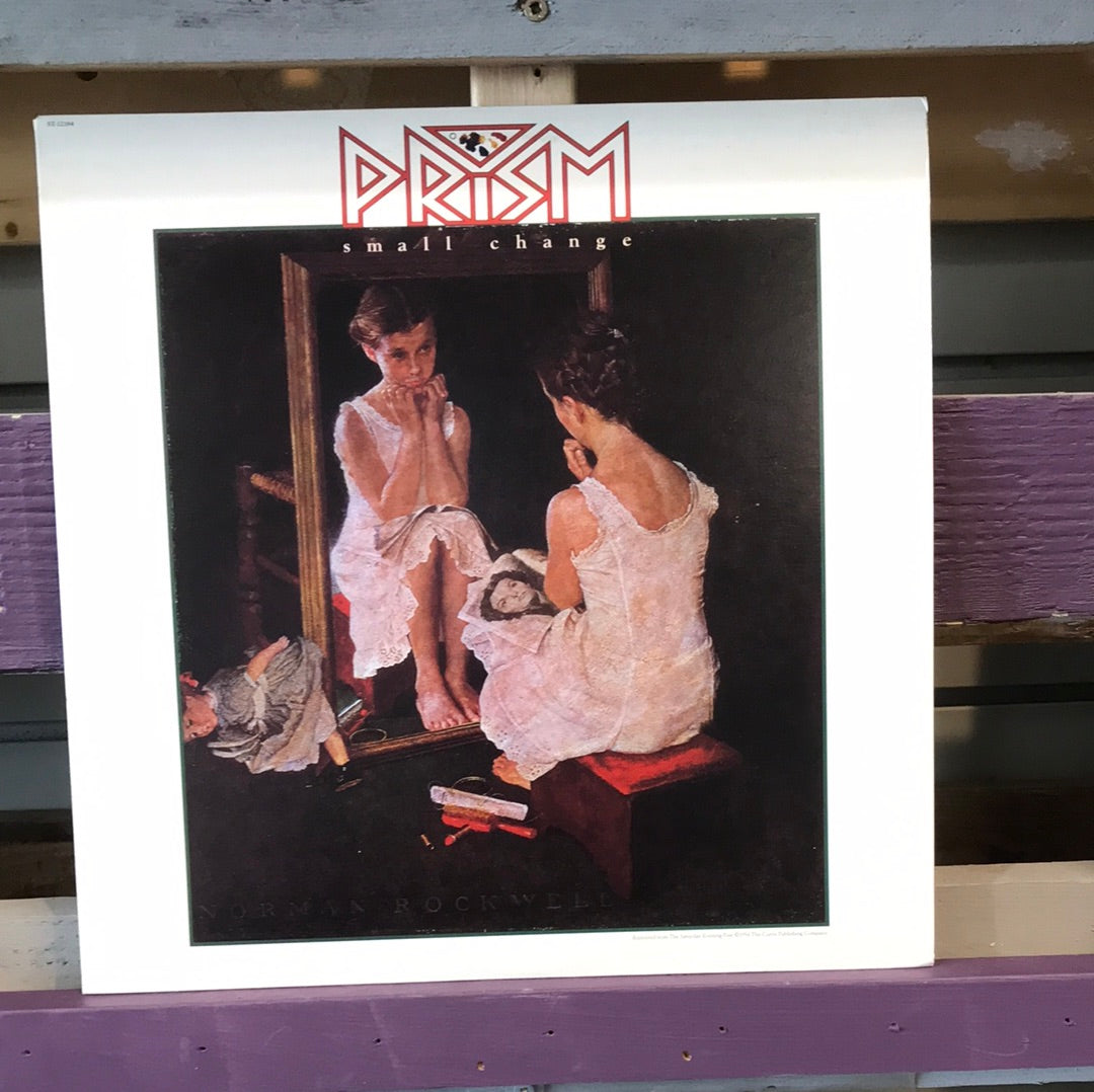 Prism - Small Change - Vinyl Record - 33