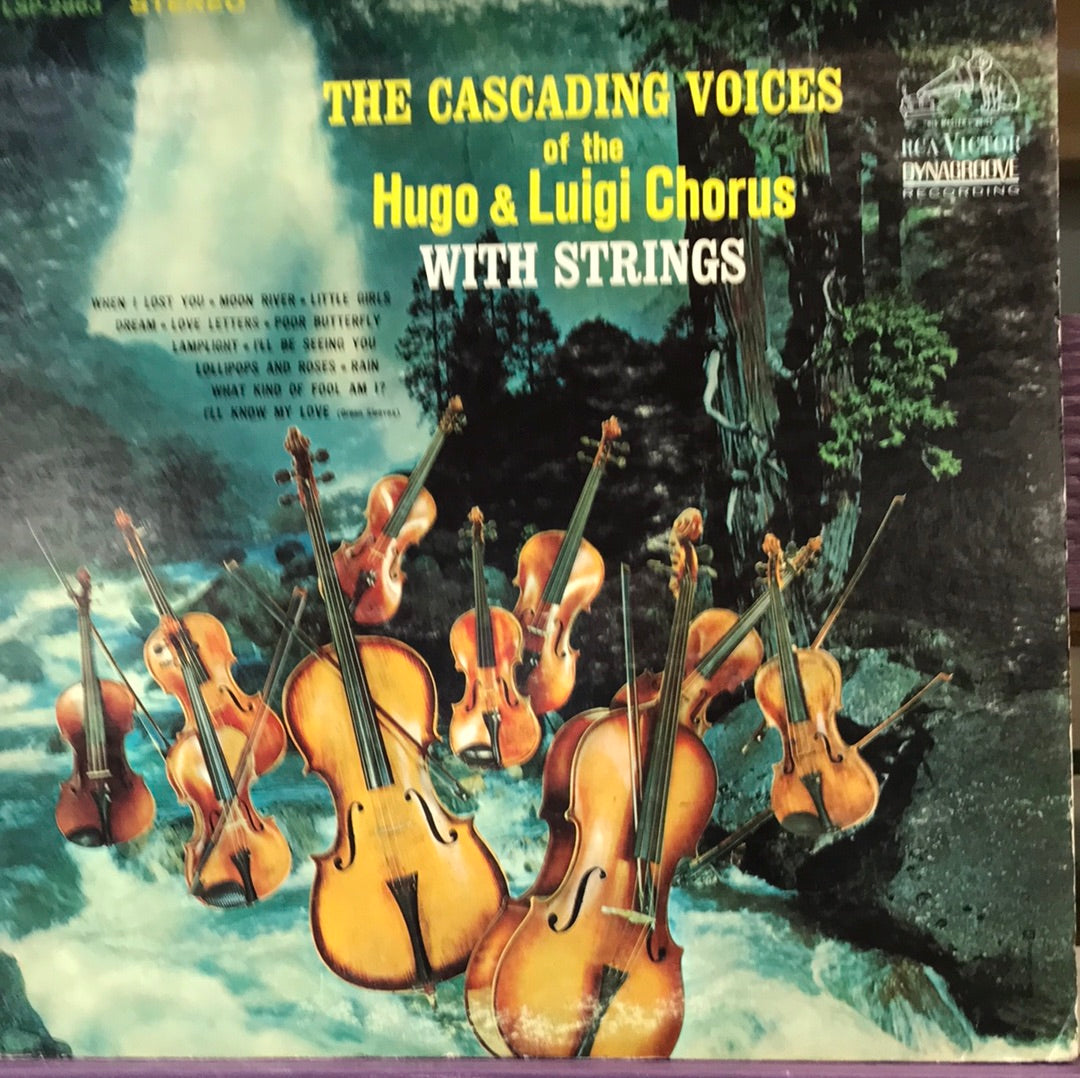 The Cascading Voices of the Hugo & Luigi Chorus with Strings - Vinyl Record - 33