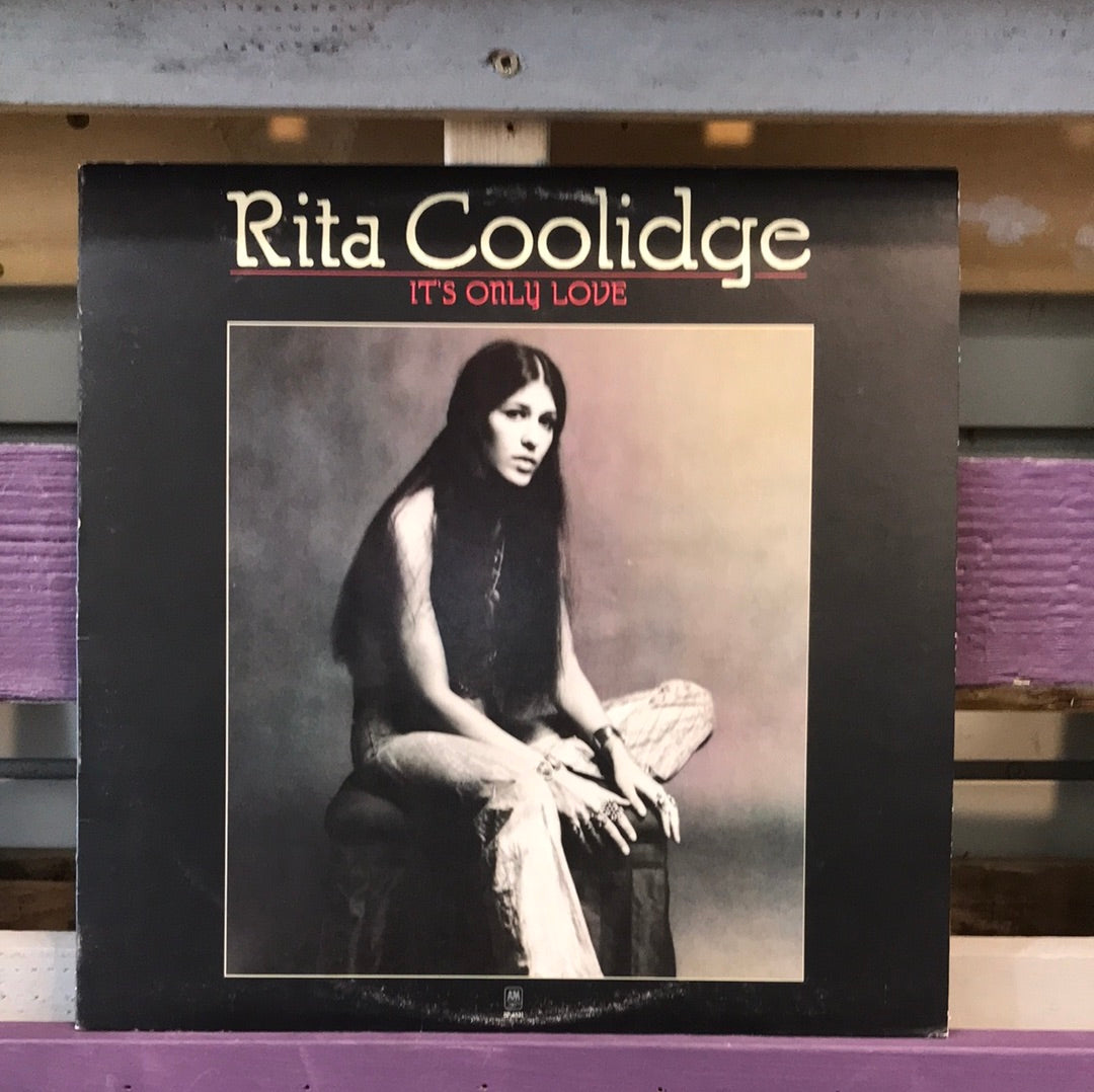 Rita Coolidge - It’s Only Love - Vinyl Record - 33
