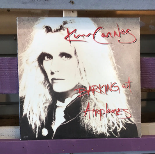 - Kim Carnes - Barking At Airplanes - Vinyl Record -