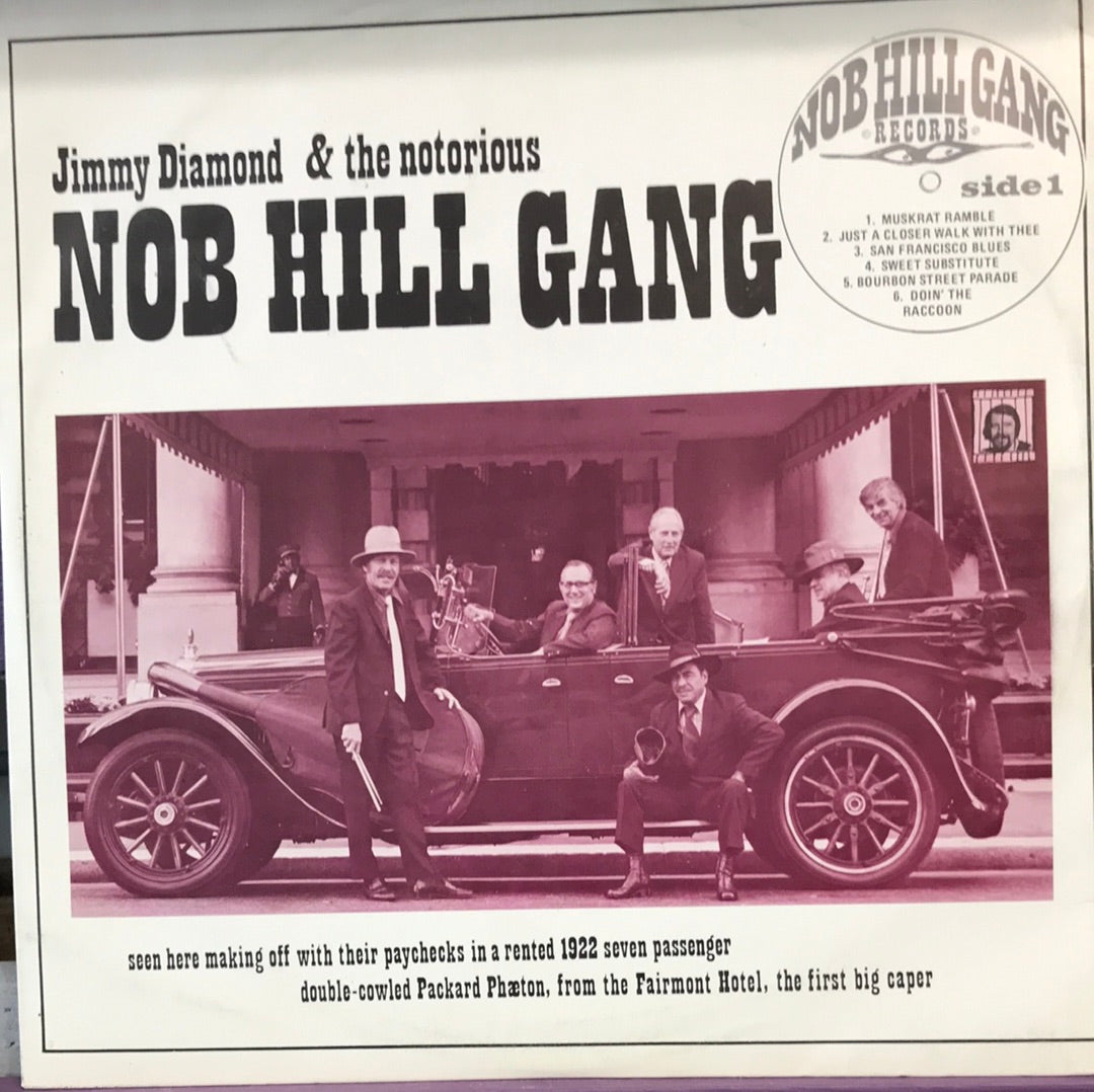 Jimmy Diamond & the Notorious Nob Hill Gang - Vinyl Record - 33