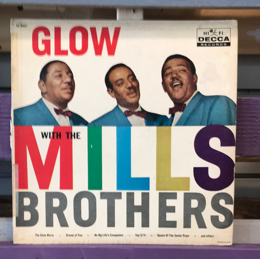 - The Mills Brothers - Glow - Vinyl Record -