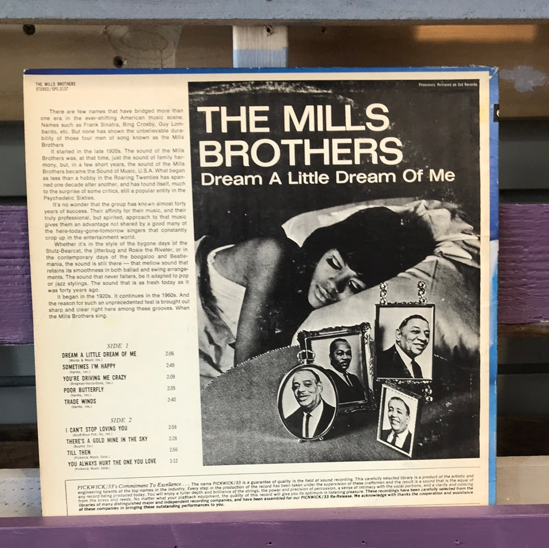 The Mills Brothers - Dream A Little Dream Of Me - Vinyl Record - 33
